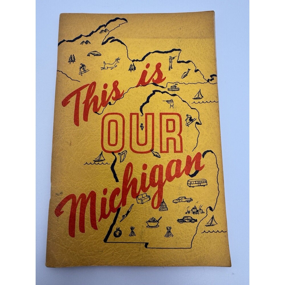 This is our Michigan 1954 Paperback book By Willard Baird, Claire L. Oliver